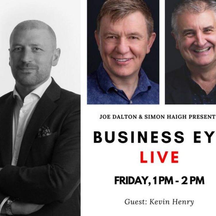 cover art for Business Eye with Kevin Henry