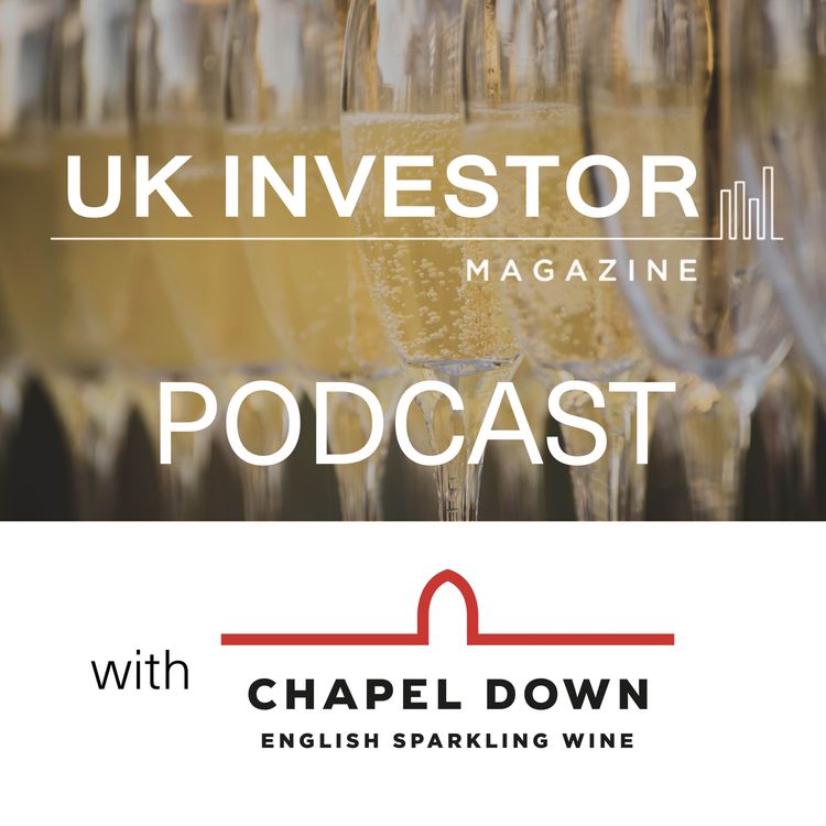 cover art for Top-line momentum and ambitious growth plans with England’s leading winemaker Chapel Down