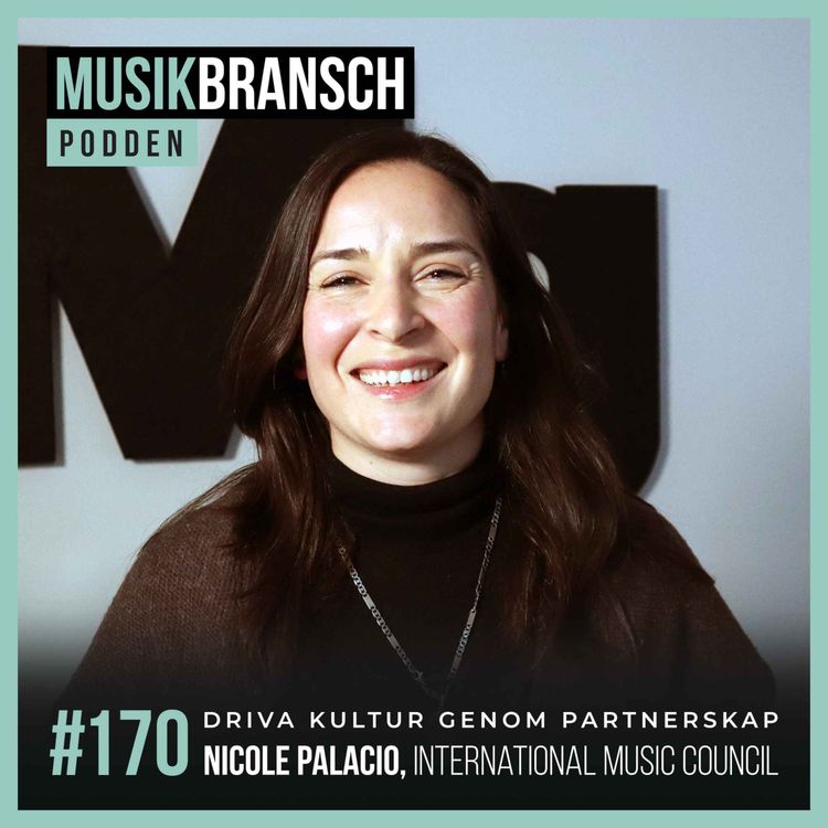 cover art for 170. Driva kultur genom partnerskap - Nicole Palacio, International Music Council [Original]