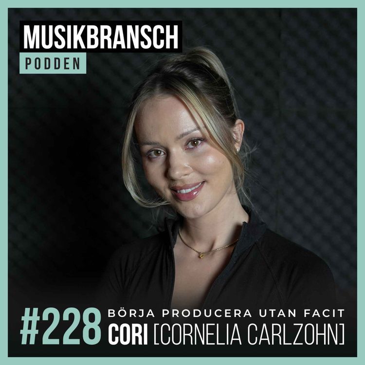 cover art for 228. Börja producera utan facit - CORI [Cornelia Carlzohn]