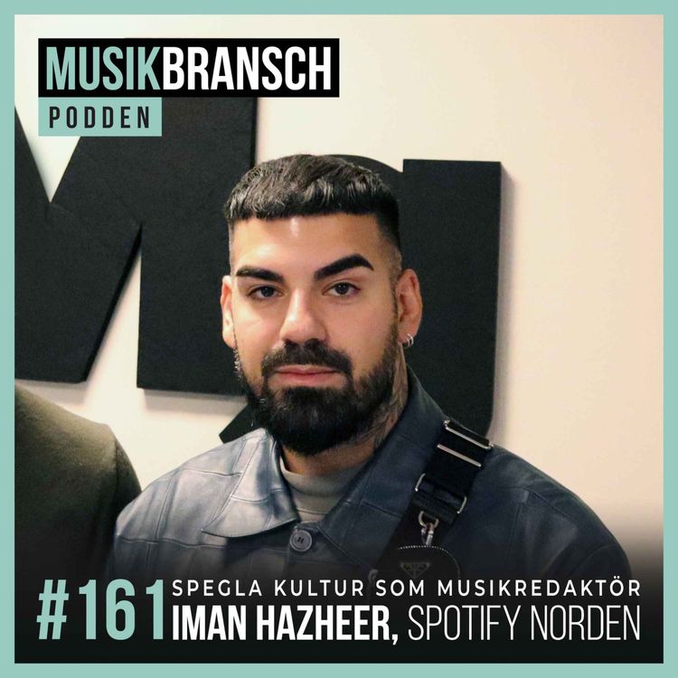 cover art for 161. Spegla kultur som musikredaktör - Iman Hazheer, Spotify [Original]