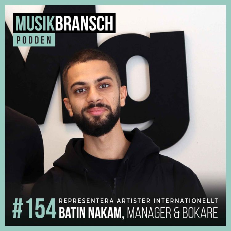cover art for 154. Representera artister internationellt - Batin Nakam, Manager & Bokare [Original]