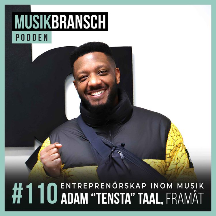 cover art for 110. Entreprenörskap inom musik - Adam Tensta [Original]