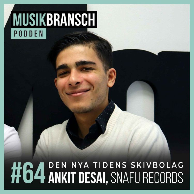 cover art for 64. Den nya tidens skivbolag - Ankit Desai, Snafu Records [Kort]
