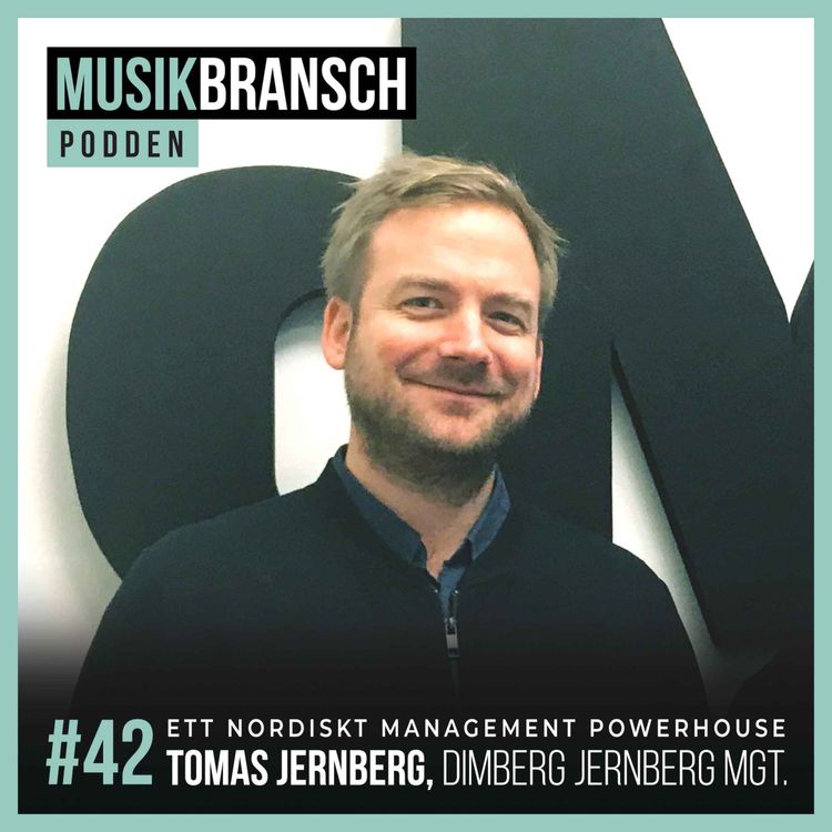 cover art for 42. Ett nordiskt management powerhouse - Tomas Jernberg, Dimberg Jernberg Management