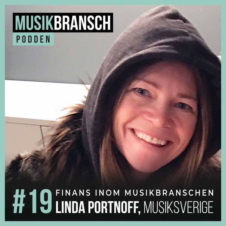 cover art for 19. Finans inom musikbranschen - Linda Portnoff, Musiksverige