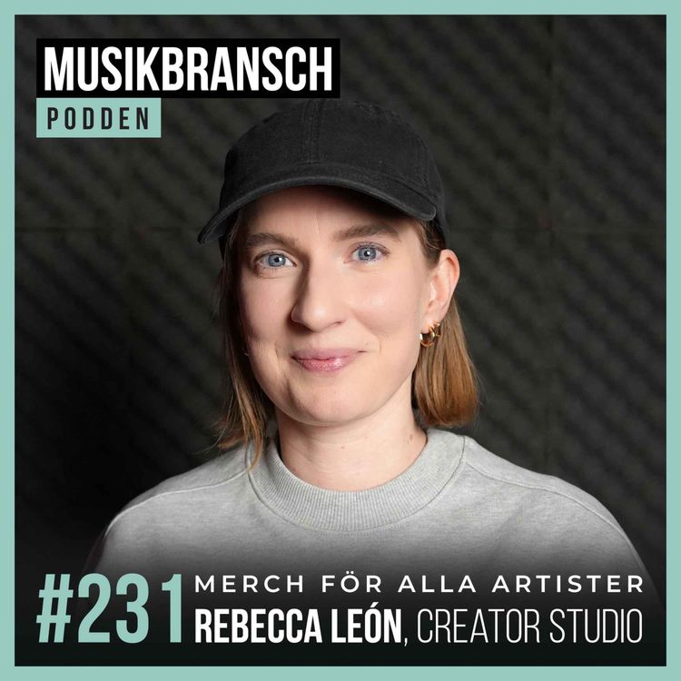 cover art for 231. Merch för alla artister - Rebecca León, Creator Studio