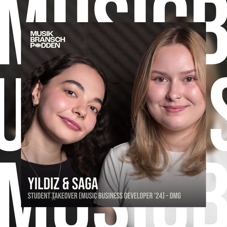cover art for 281. Från studentprojekt till musiktechbolag - Yildiz & Saga - Music Business Developer ’24, DMG Education