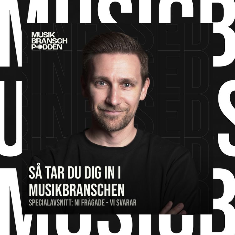 cover art for 285. Hur tar man sig in i musikbranschen? Specialavsnitt med Andreas Andersson - grundare & CEO, DMG