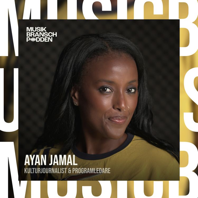 cover art for 293. När musik blir kultur - Ayan Jamal, kulturjournalist & programledare