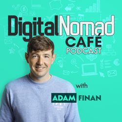 cover art for Digital Nomad Cafe Podcast | Online Business, Freelancing & Remote Work