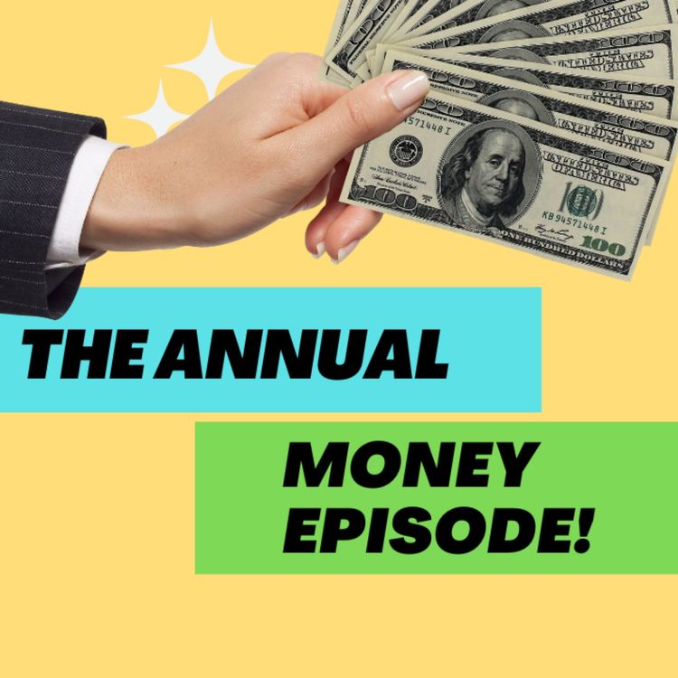 cover art for Ep. 339: The Annual MONEY Episode! What Did I Make and How?