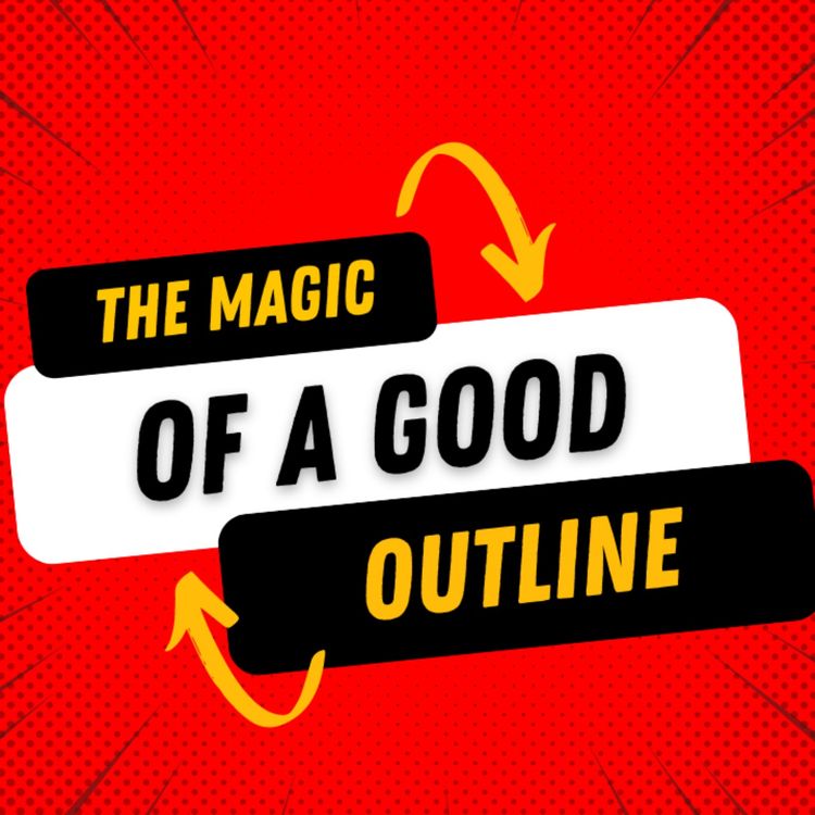 cover art for Ep. 341: AM Mason on the Life-Changing Magic of A Good Outline