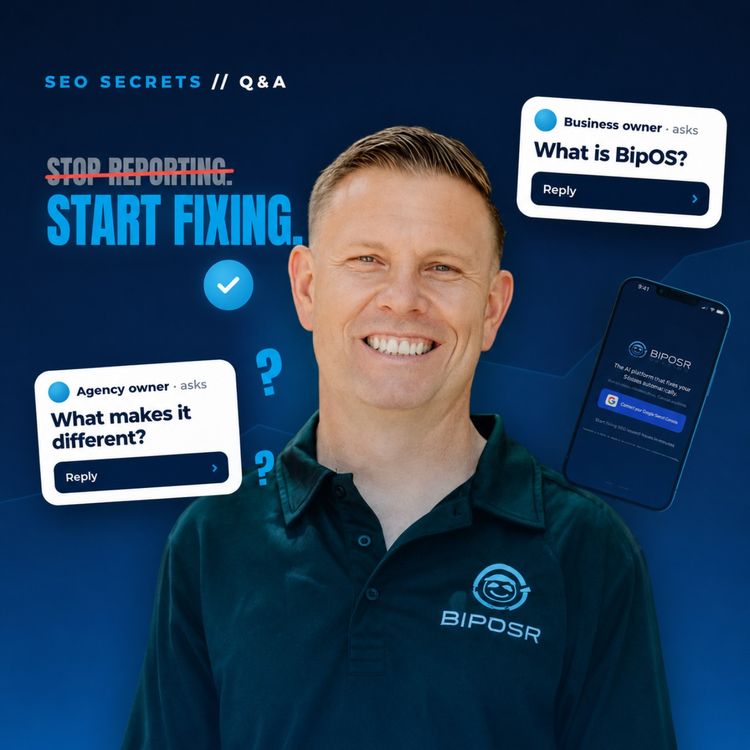 cover art for BipOS Q&A — The SEO Engine That Executes (Not Just Reports)