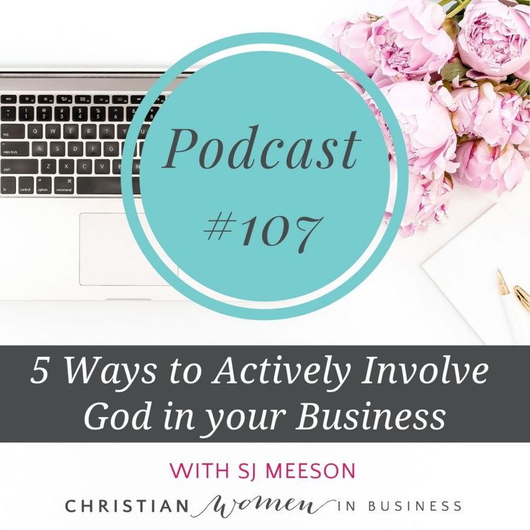cover art for 5 Ways To Actively Involve God In Your Business