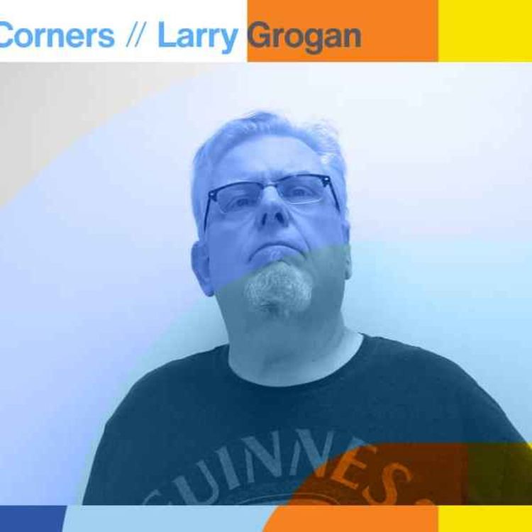 cover art for Funky 16 Corners - Larry Grogan  // 09-09-24