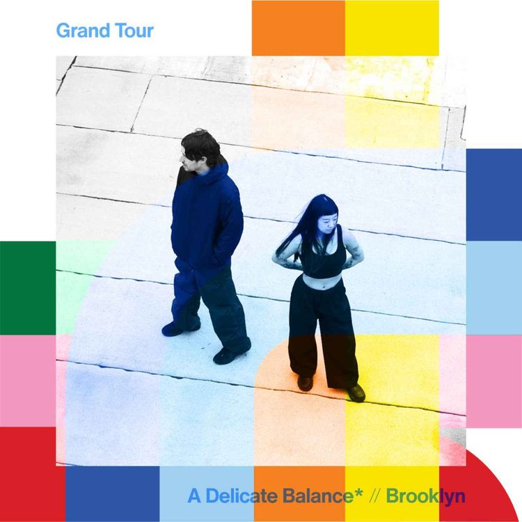 cover art for Grand Tour - A Delicate Balance*  // 11-09-24