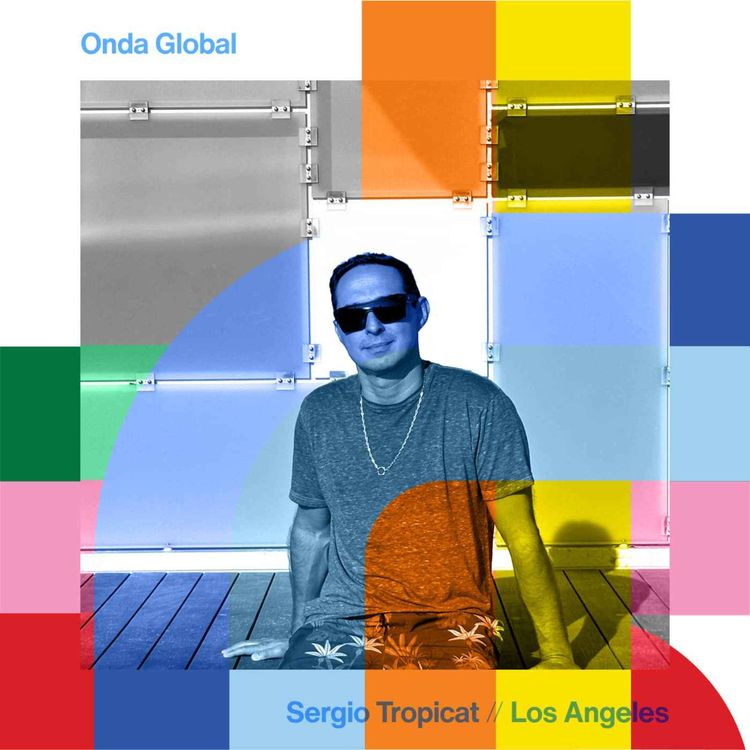 cover art for Onda Global - Sergio Tropicat  // 11-09-24