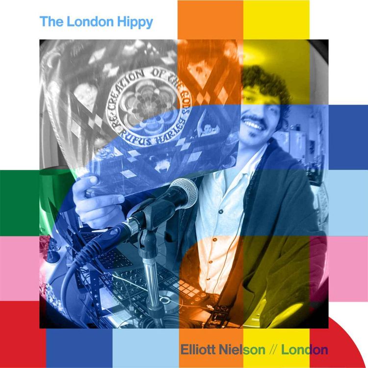 cover art for The London Hippy - Elliott Nielson  // 12-09-24