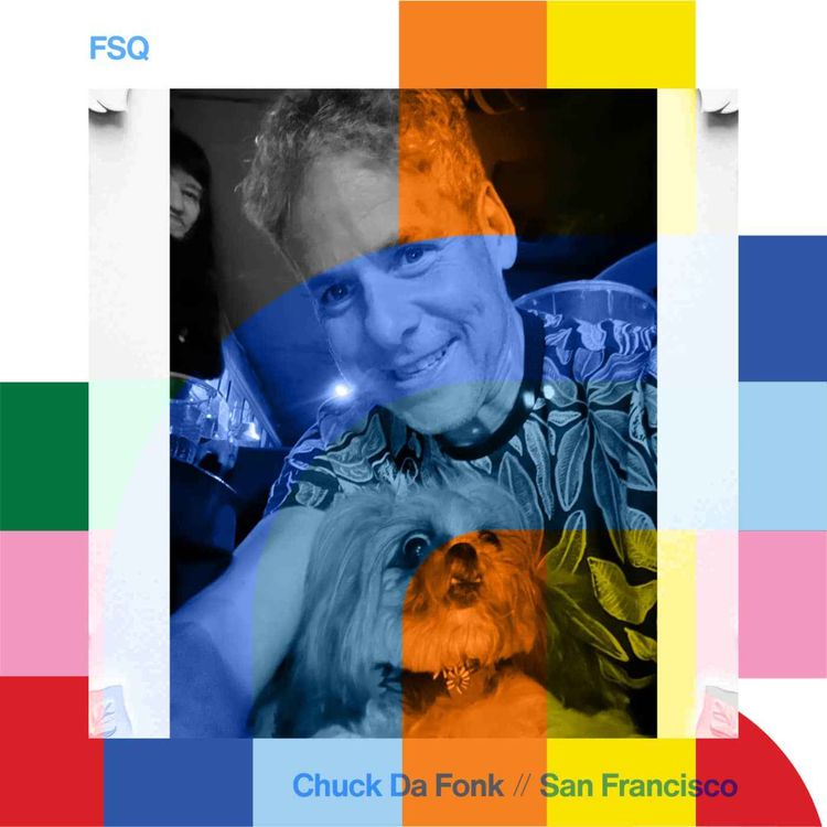 cover art for FSQ - Chuck Da Fonk  // 13-09-24