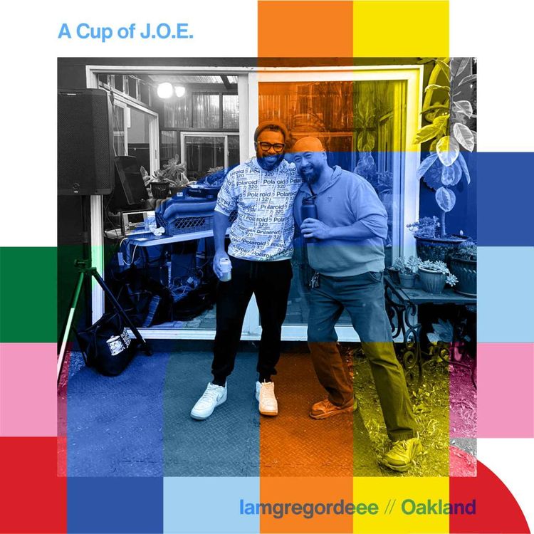 cover art for A Cup of J.O.E. - iamgregordeee  // 02-10-24