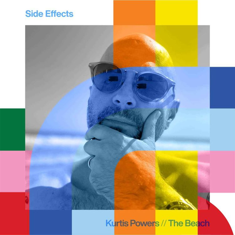 cover art for Side Effects - Kurtis Powers // 07-10-24