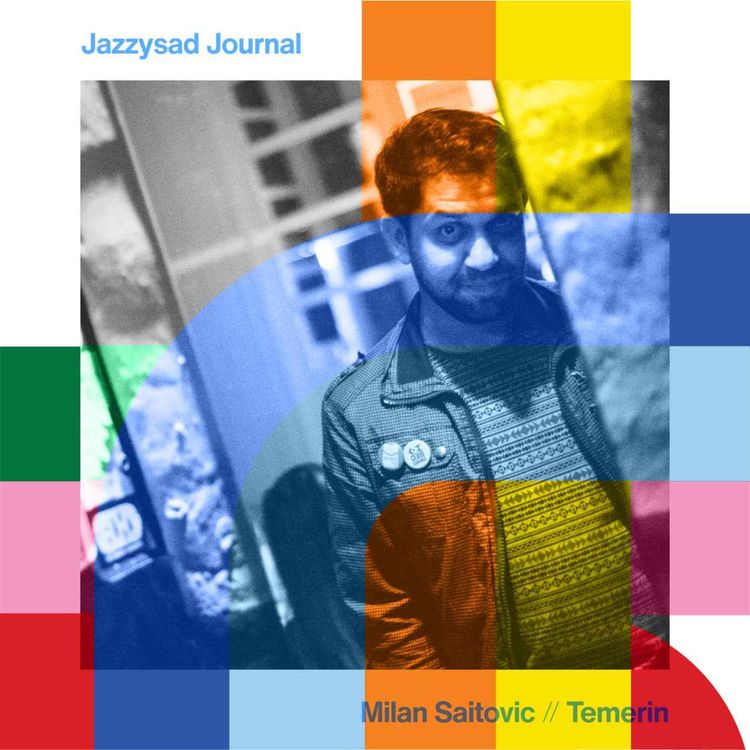 cover art for Jazzysad Journal - Milan Saitovic  // 09-10-24