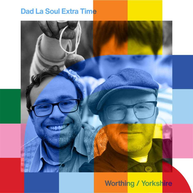 cover art for Dad La Soul Extra Time  // 27-10-24