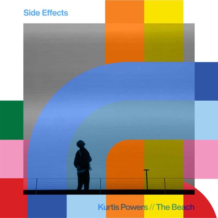 cover art for Side Effects - Kurtis Powers // 04-11-24