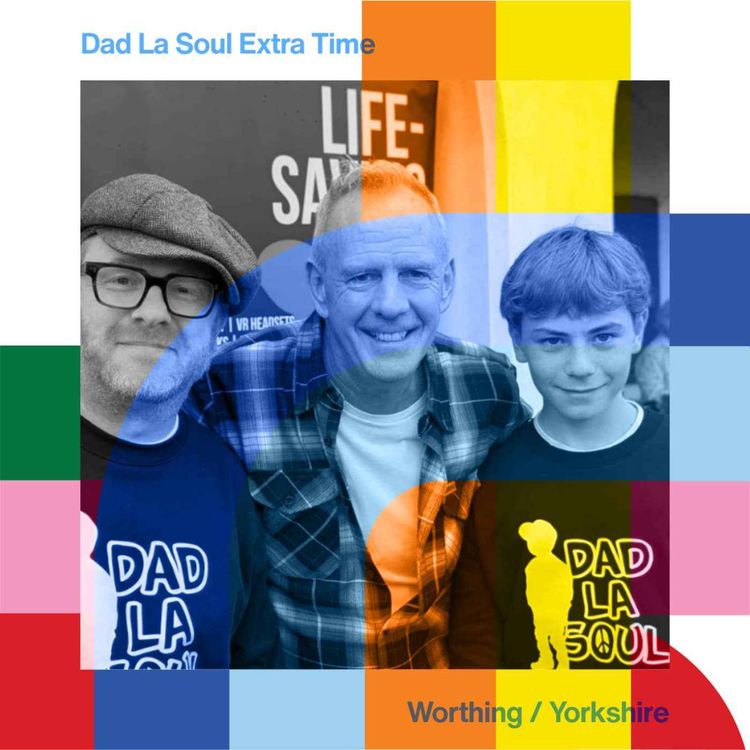 cover art for Dad La Soul Extra Time  // 10-11-24