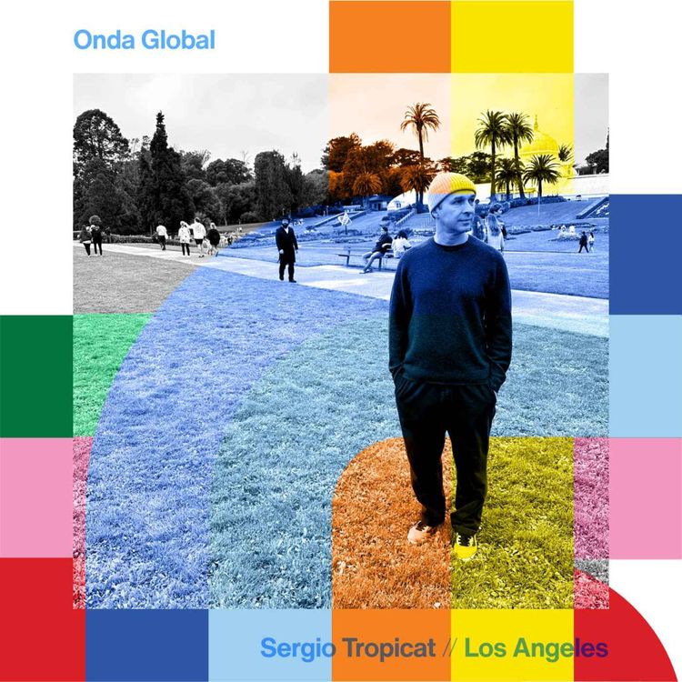 cover art for Onda Global - Sergio Tropicat  // 13-11-24