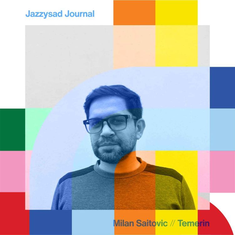 cover art for Jazzysad Journal - Milan Saitovic  // 13-11-24