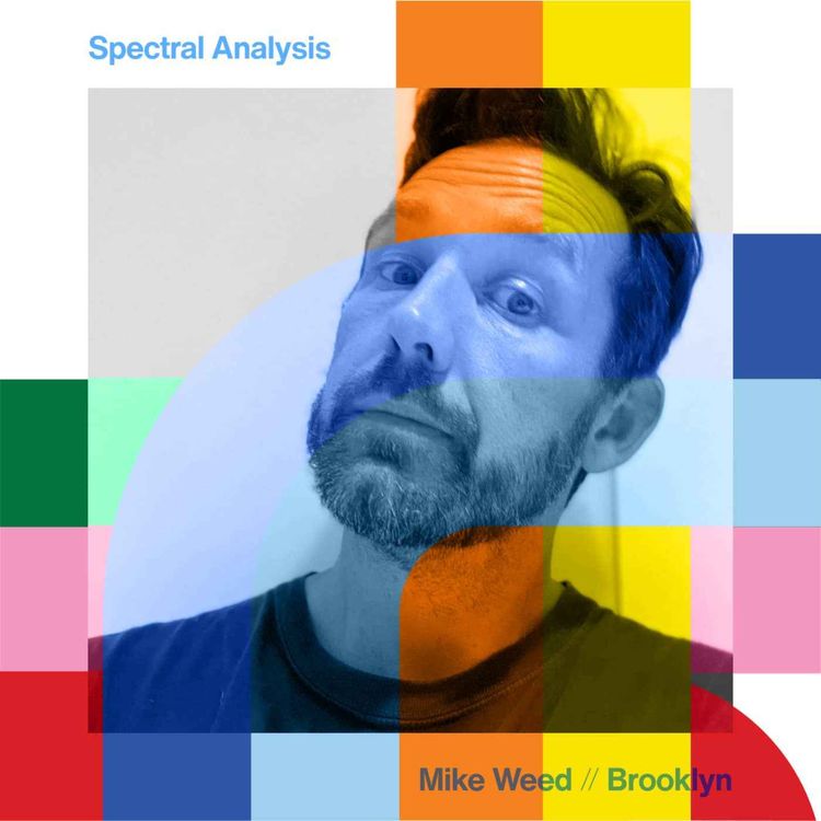 cover art for Spectral Analysis - Mike Weed // 14-11-24