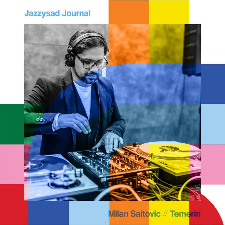 cover art for Jazzysad Journal - Milan Saitovic  // 04-12-24