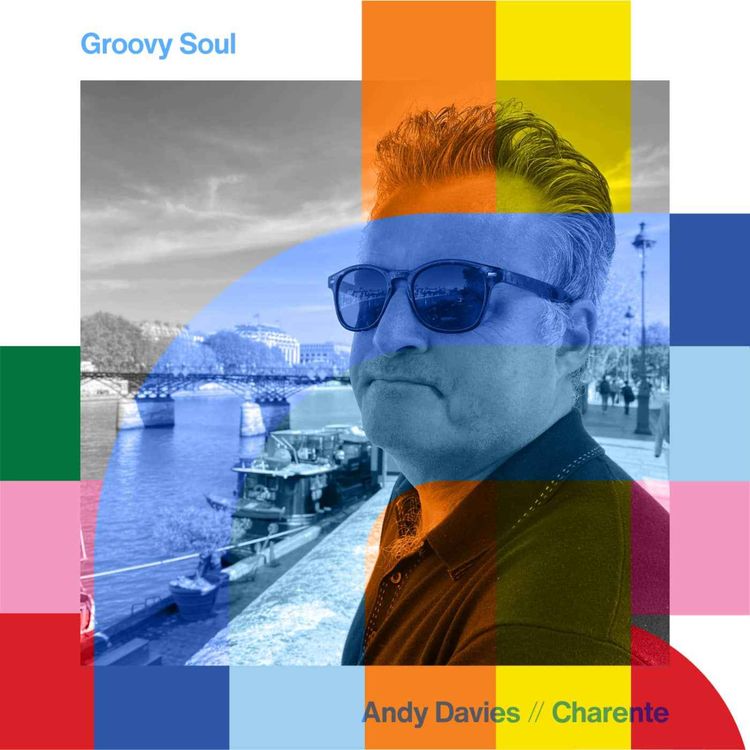 cover art for Groovy Soul - Andy Davies  // 08-12-24