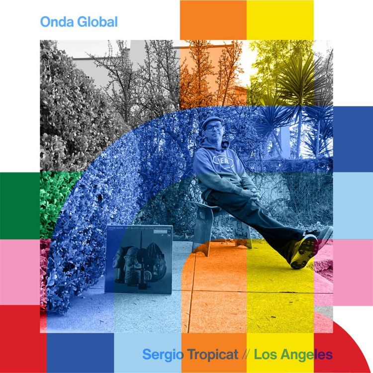 cover art for Onda Global - Sergio Tropicat  // 11-12-24