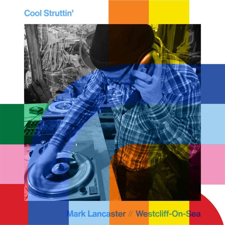 cover art for Cool Struttin’ - Mark Lancaster  // 28-12-24