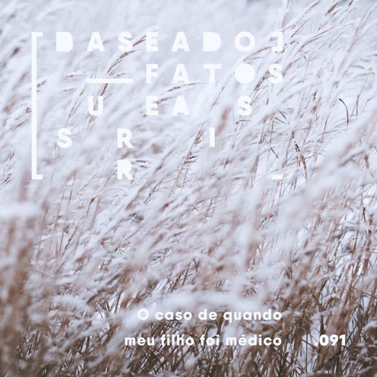 cover art for O caso de quando meu filho foi médico