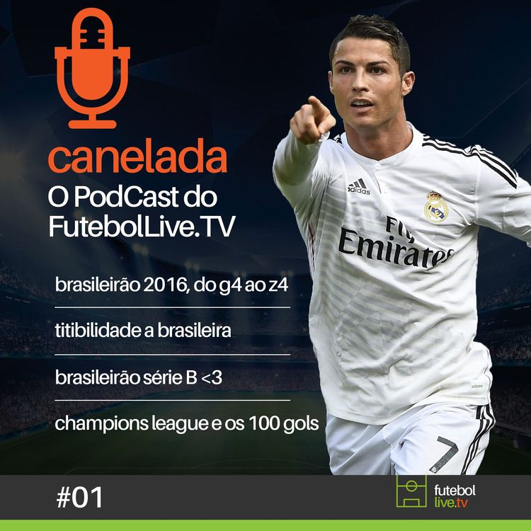 cover art for Canelada #01 - Tite na Seleção Brasileira e CR7