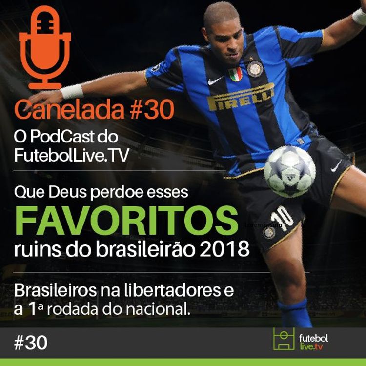 cover art for Canelada #31 - Os favoritos do Brasileirão 2018