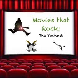 cover art for Movies That Rock: The Podcast