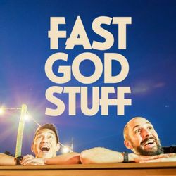 cover art for Fast God Stuff