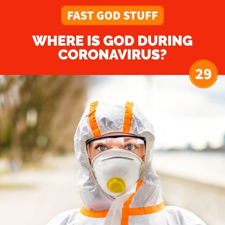 cover art for Where is God During Coronavirus?