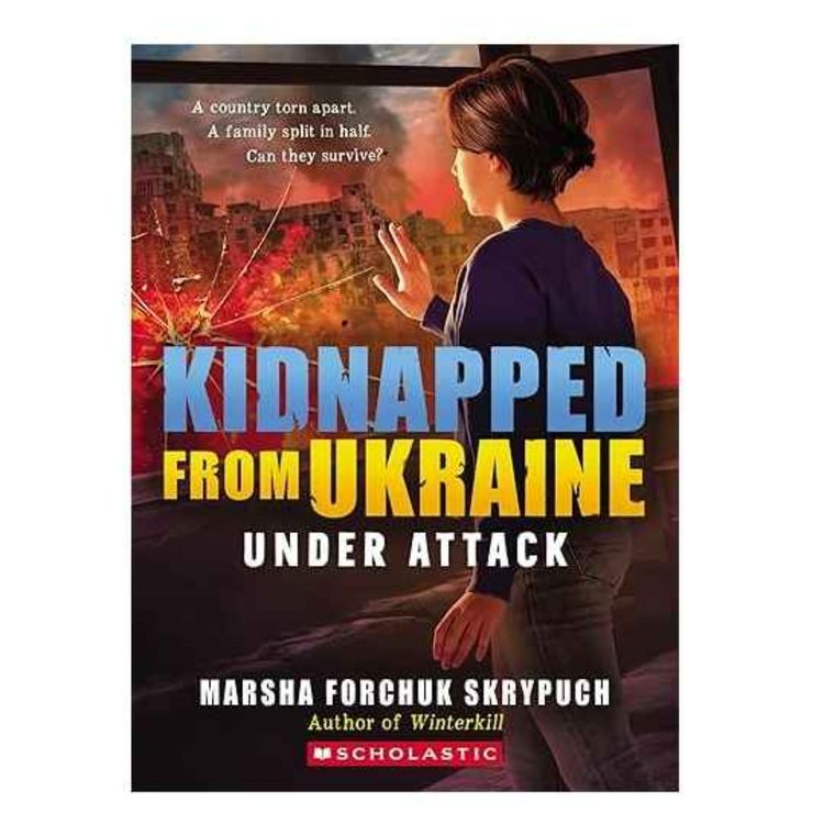 cover art for Kidnapped from Ukraine: Under Attack - A Knyzhka Corner Book Review 