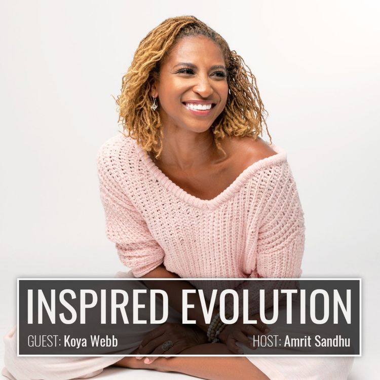 cover art for IE099 Koya Webb: Spiritual Grit: How to Get "Loved Up" and Let Your Fears Make You Fierce