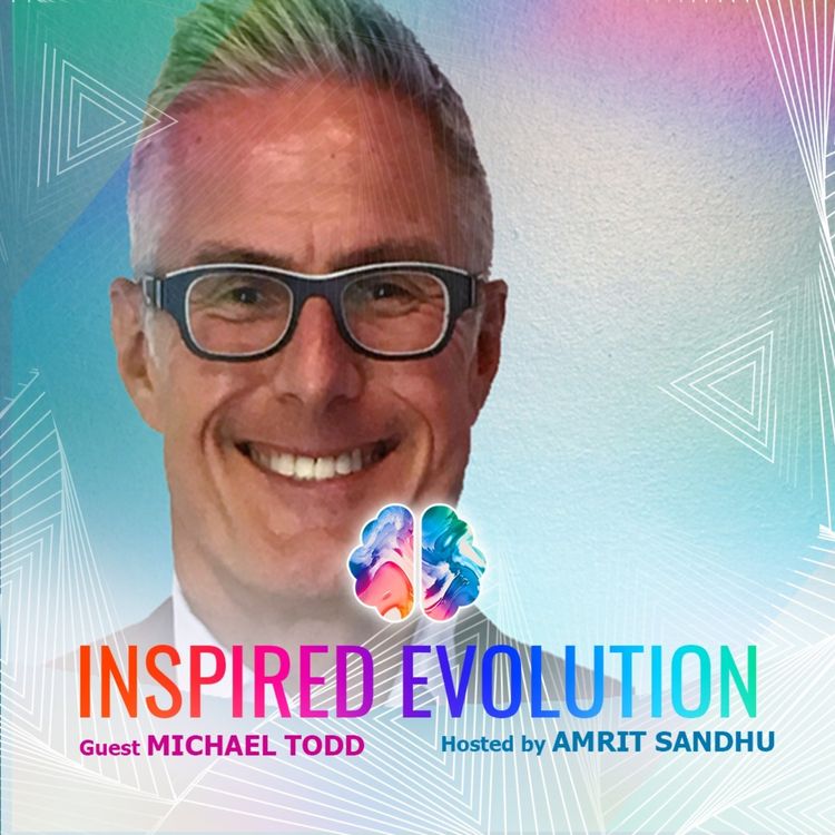 cover art for IE117: Michael Todd: Conscious Leadership: Mastering the 'Above-the-Line' Approach' (Hallmark)