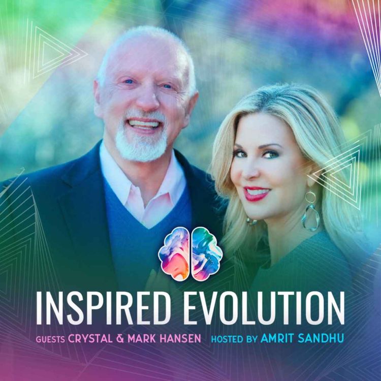 cover art for IE163 Crystal & Mark Hansen: Manifesting Abundance: How to 'Ask!' the Universe for What You Really Want!