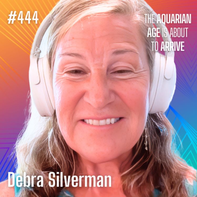 cover art for IE444: Debra Silverman’s 2025 Astrology Predictions: Pluto in Aquarius, Change, & Preparing for the Aquarian Age