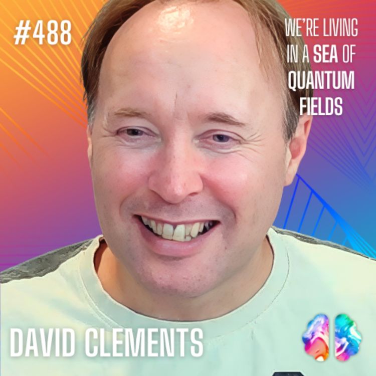 cover art for IE488: David Clements on Living Energy, Pleiadian Contact, and the Collapse of Mainstream Physics