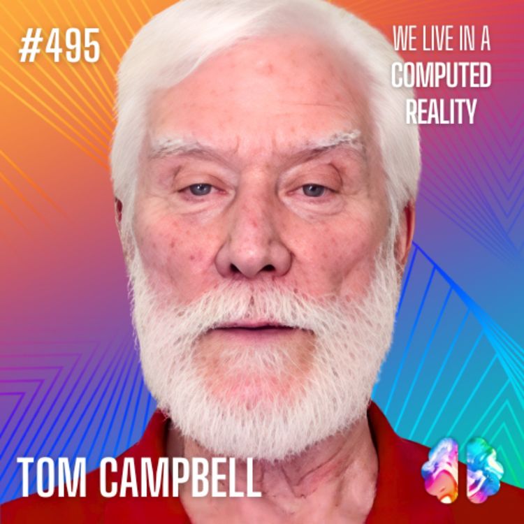 cover art for Momente 305: Tom Campbell on Free Will, Consciousness, and How Personal Growth Expands Your Decision Space